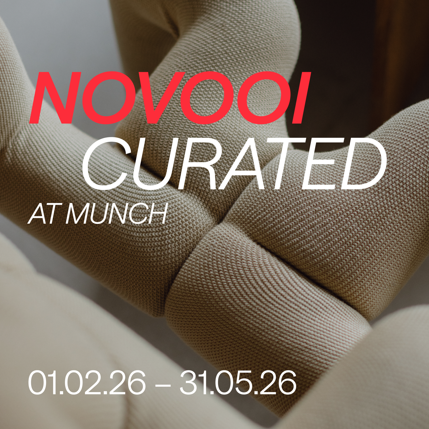 NOVOOI Curated Sales Exhibition at MUNCH